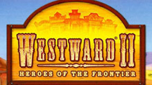 westward 2 heroes of the frontier game full version software